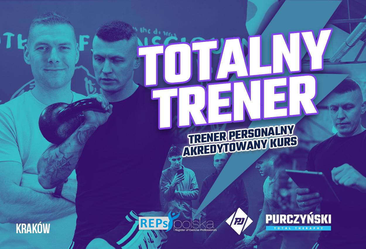 Weekendowy TOTALNY TRENER  Kraków Trener personalny 08.06.2024-30.06.2024